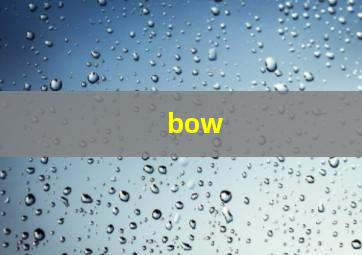 bow