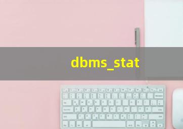 dbms_stat