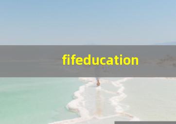 fifeducation