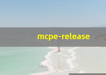 mcpe-release