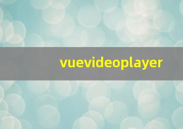 vuevideoplayer